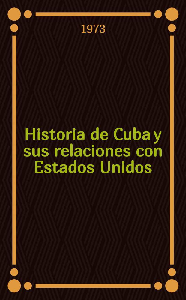 Historia de Cuba y sus relaciones con Estados Unidos