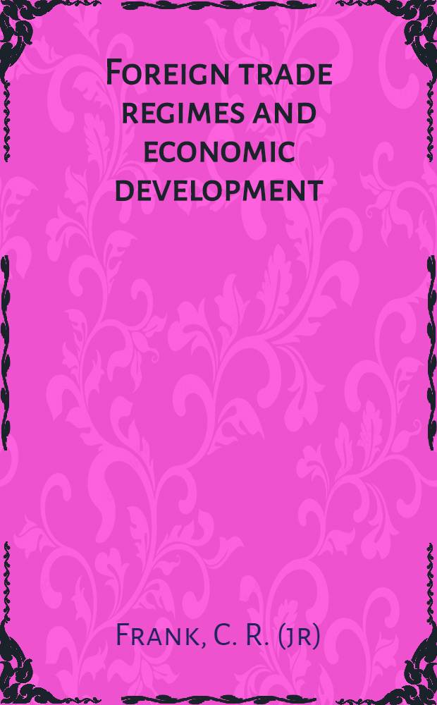 Foreign trade regimes and economic development : A spec. conf. ser. on foreign trade regimes a. econ. development. Vol. 7 : South Korea