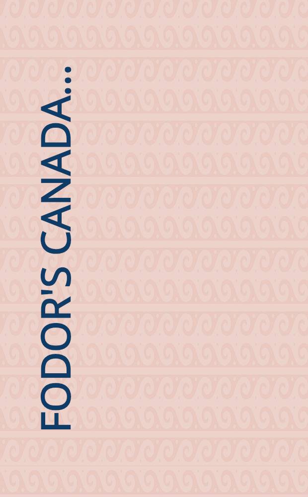Fodor's Canada ...