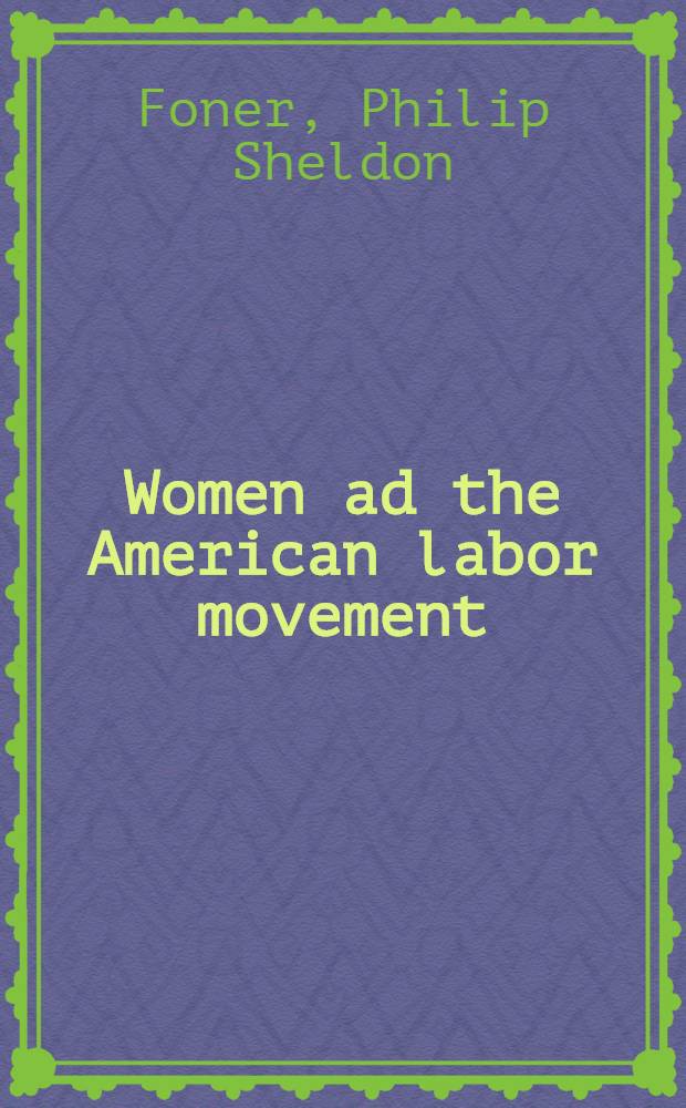 Women ad the American labor movement