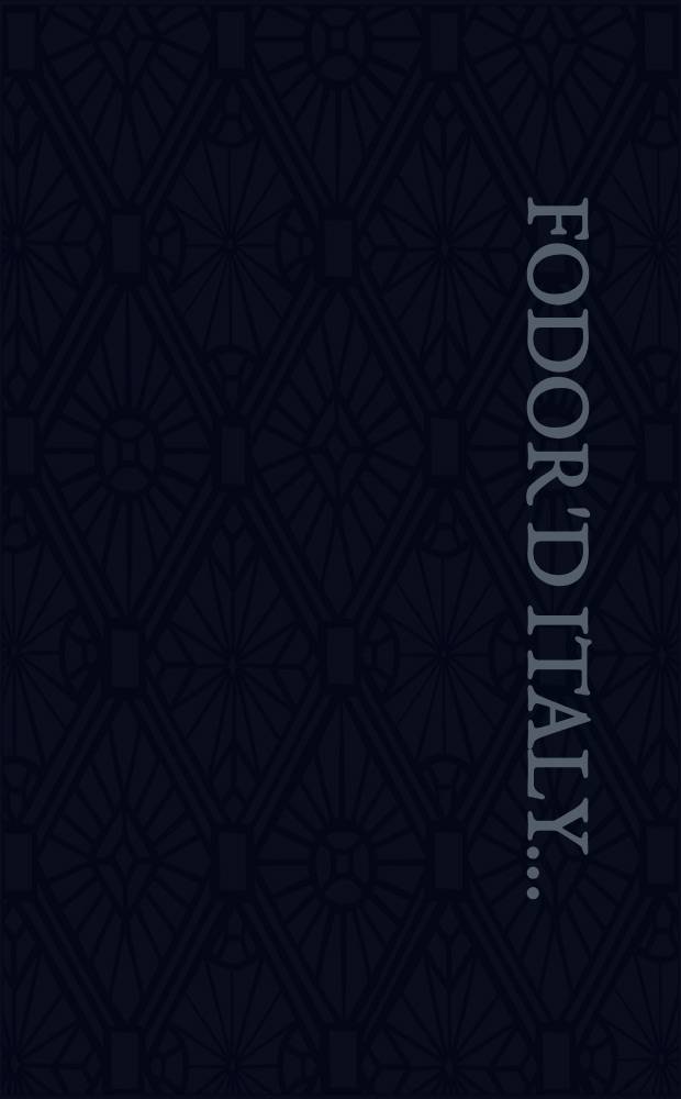 Fodor'd Italy ...