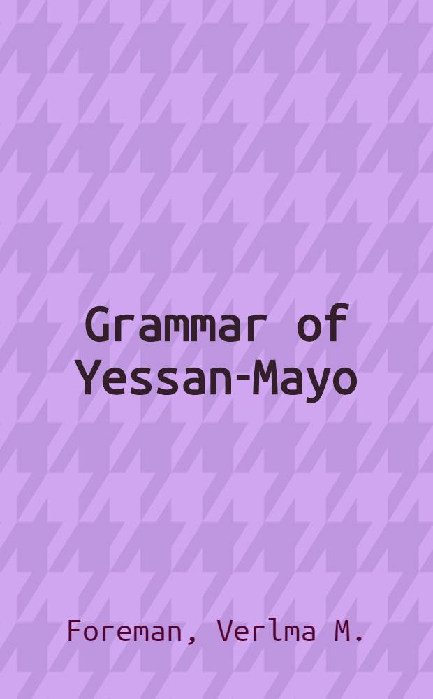 Grammar of Yessan-Mayo