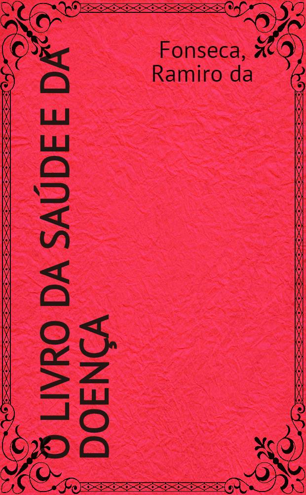 O livro da saúde e da doença