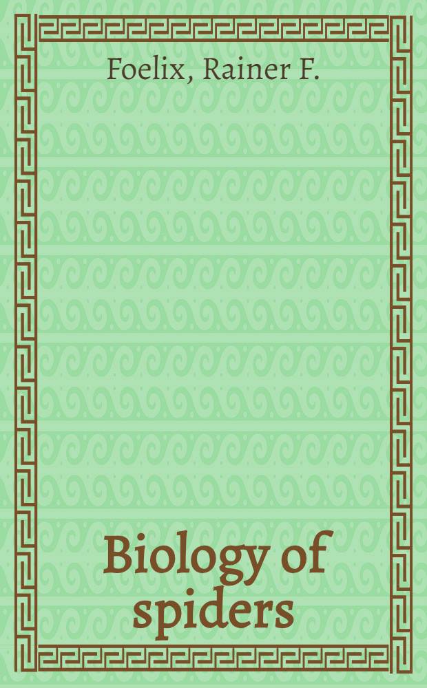 Biology of spiders