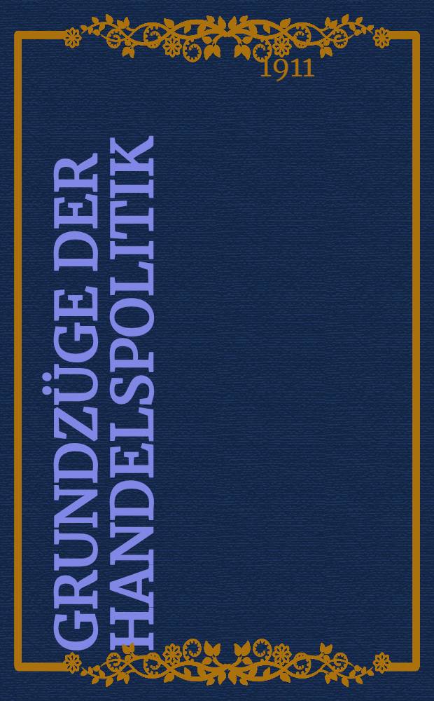 Grundz&uuml;ge der Handelspolitik