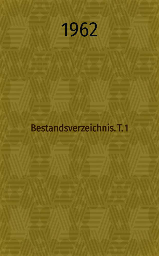 Bestandsverzeichnis. T. 1 : Theodor Fontane