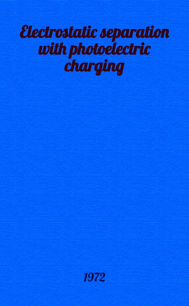 Electrostatic separation with photoelectric charging