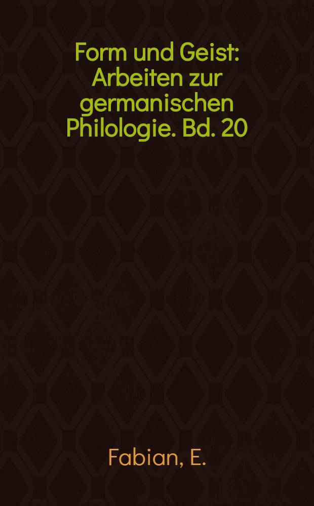 Form und Geist : Arbeiten zur germanischen Philologie. Bd. 20 : Das Exozentrische Kompositum in Deutschen