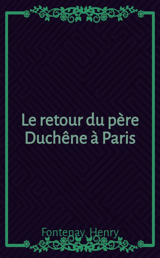 Le retour du père Duchêne à Paris