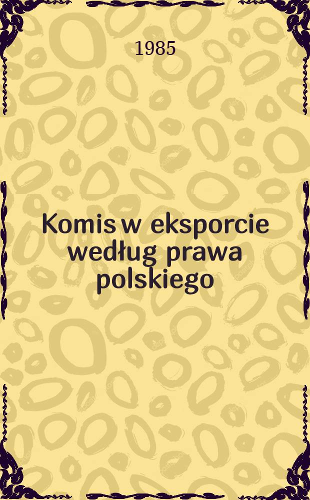Komis w eksporcie według prawa polskiego