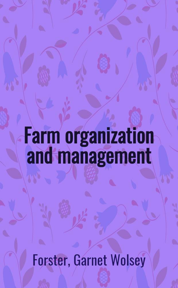 Farm organization and management
