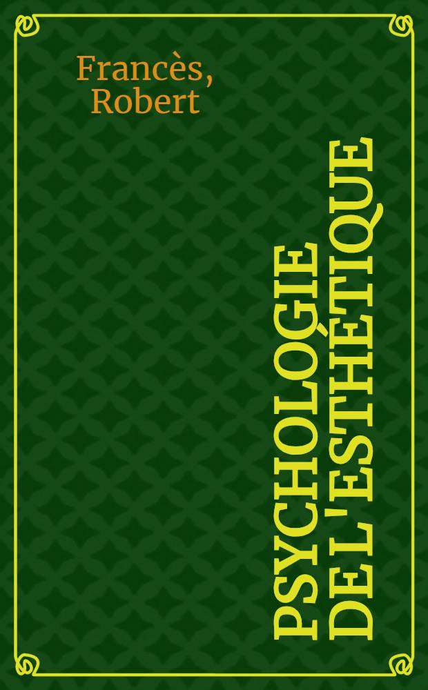 Psychologie de l'esthétique