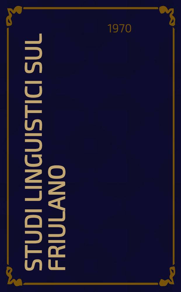 Studi linguistici sul friulano