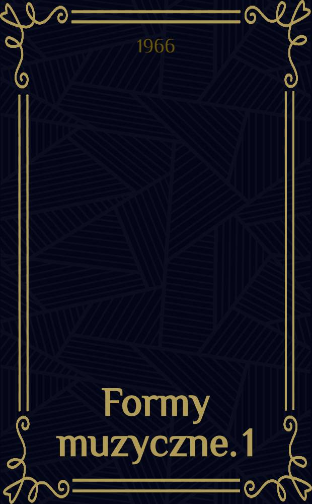 Formy muzyczne. 1