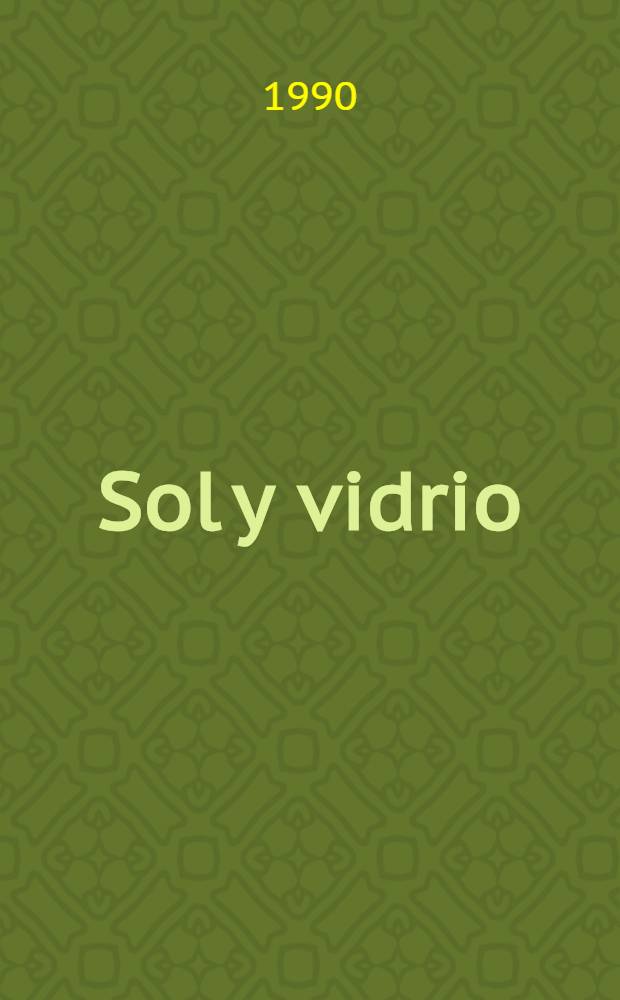 Sol y vidrio