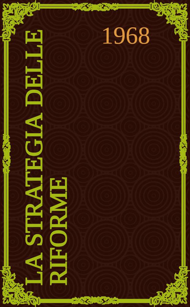 La strategia delle riforme