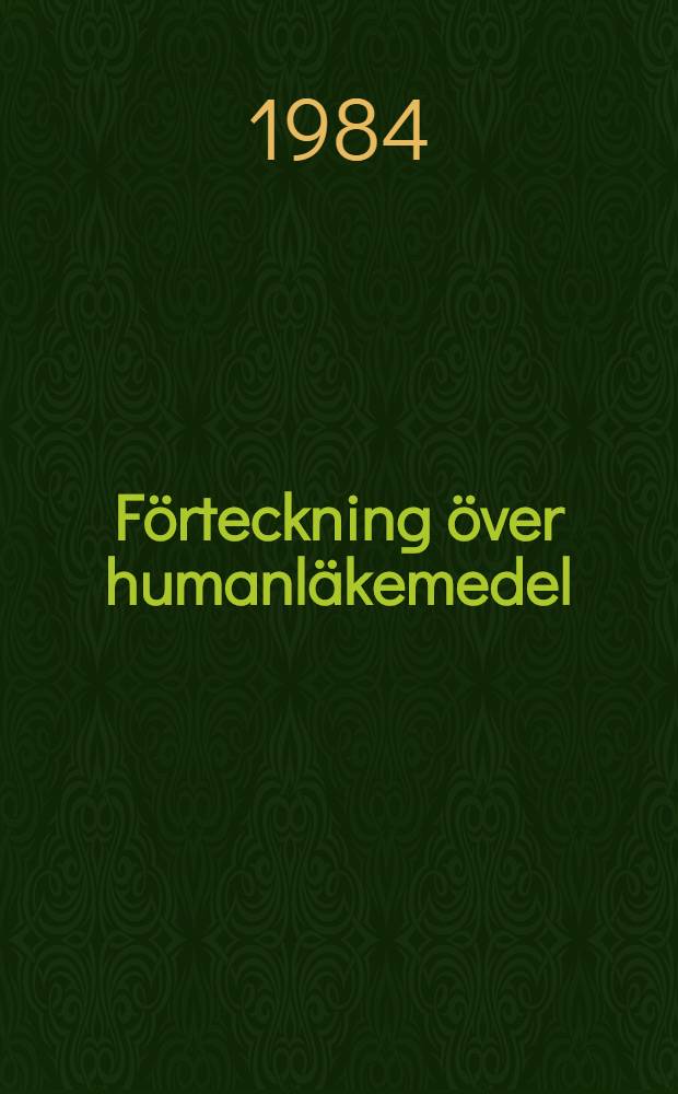 F&ouml;rteckning &ouml;ver humanl&auml;kemedel