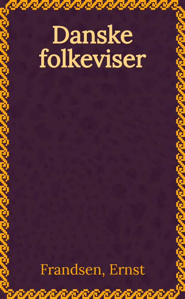 Danske folkeviser