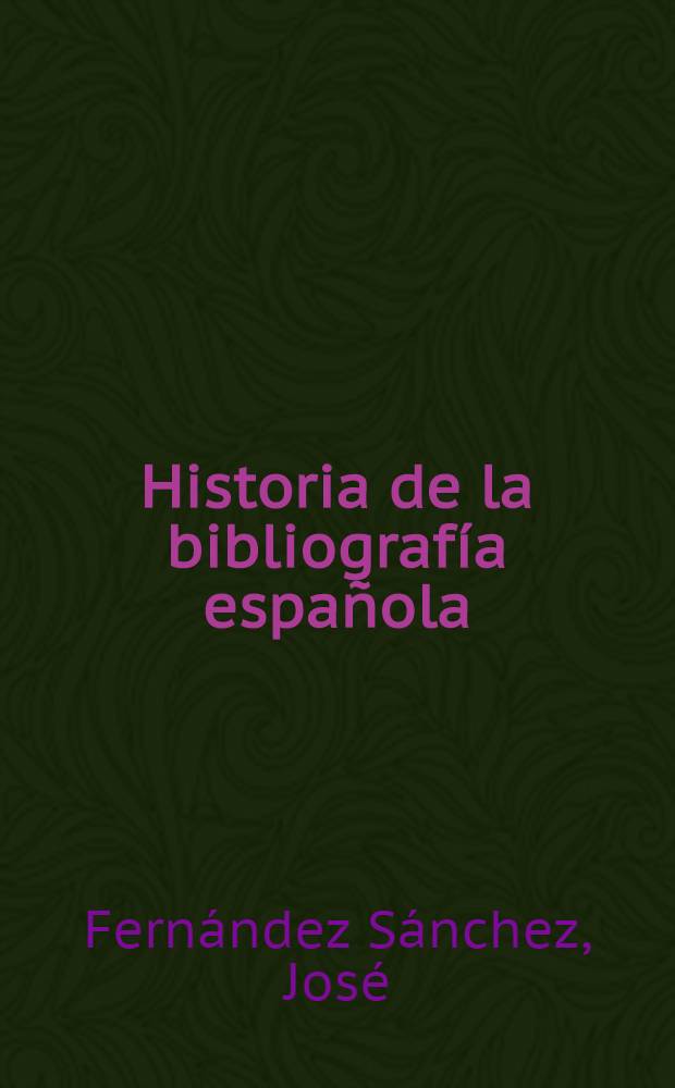 Historia de la bibliografía española