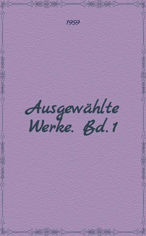 Ausgewählte Werke. Bd. 1 : Annette ; Reise in die Ewigkeit