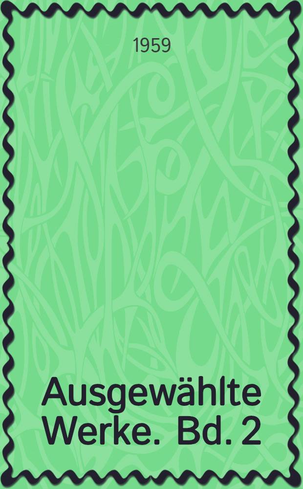 Ausgewählte Werke. Bd. 2 : Marianne ; Novellen und Erzählungen ; Neue Gedichte