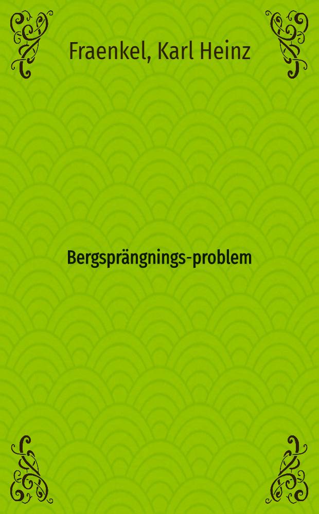 Bergsprängnings-problem