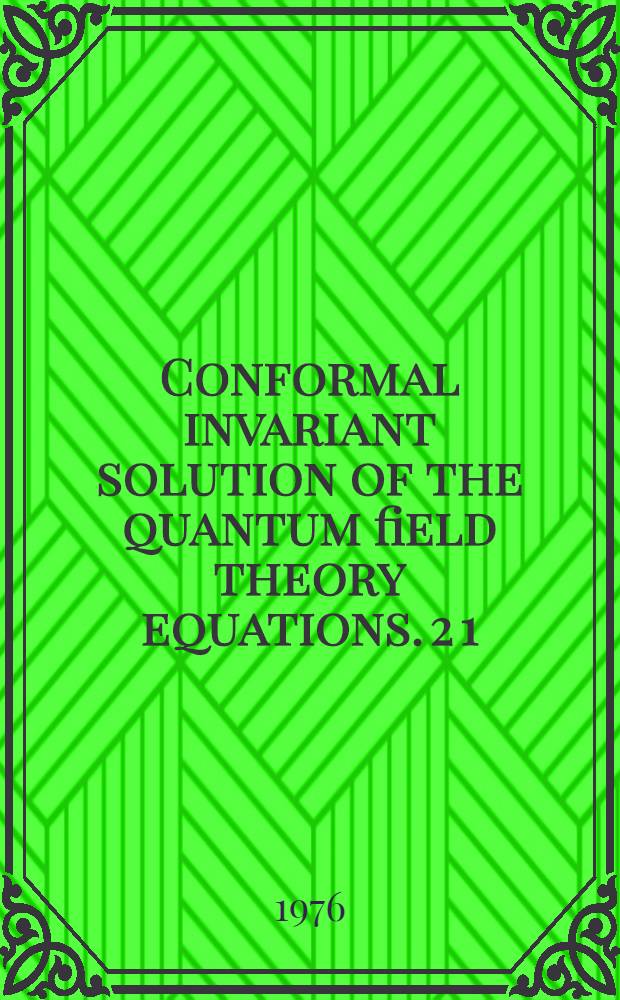 Conformal invariant solution of the quantum field theory equations. 2 [1] : Partial wave expansion