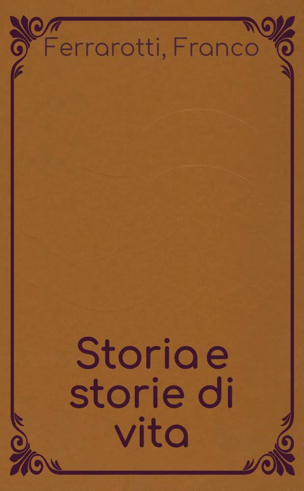 Storia e storie di vita