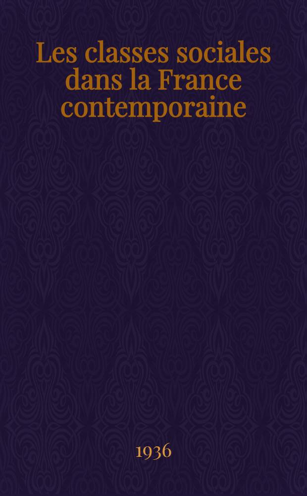 ... Les classes sociales dans la France contemporaine