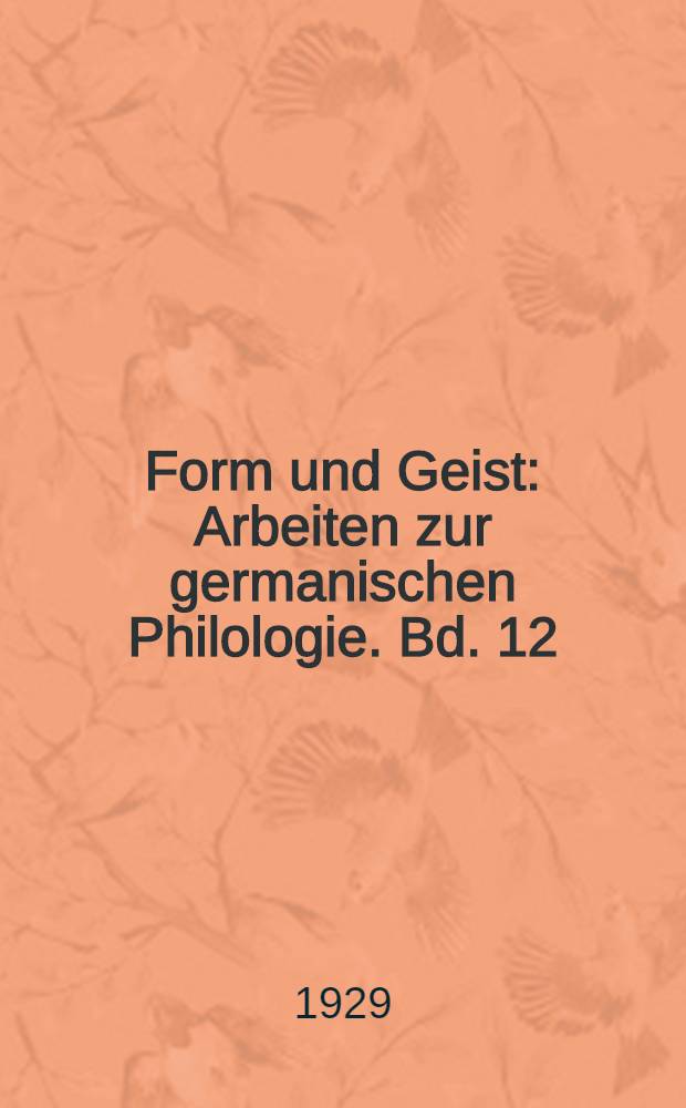Form und Geist : Arbeiten zur germanischen Philologie. Bd. 12 : Türkische Volksbücher