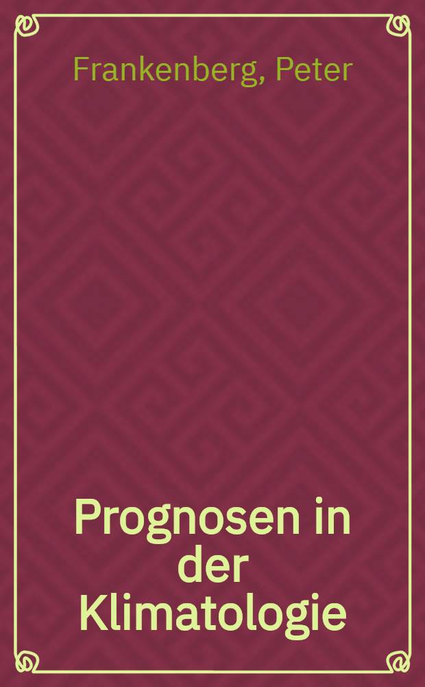 Prognosen in der Klimatologie