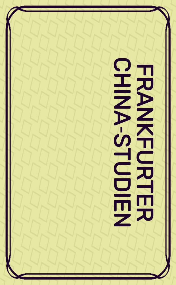 Frankfurter China-Studien
