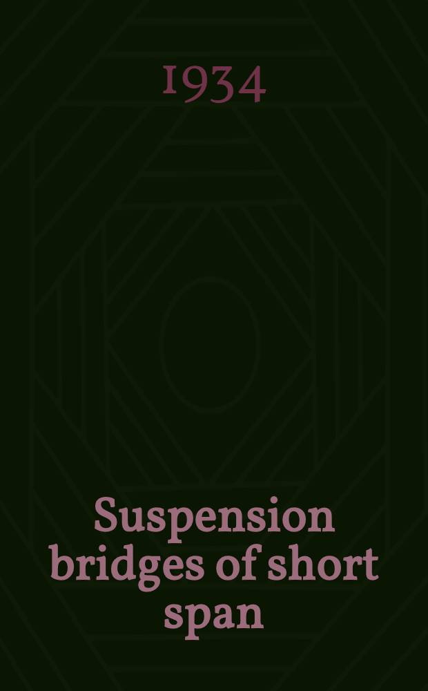 Suspension bridges of short span