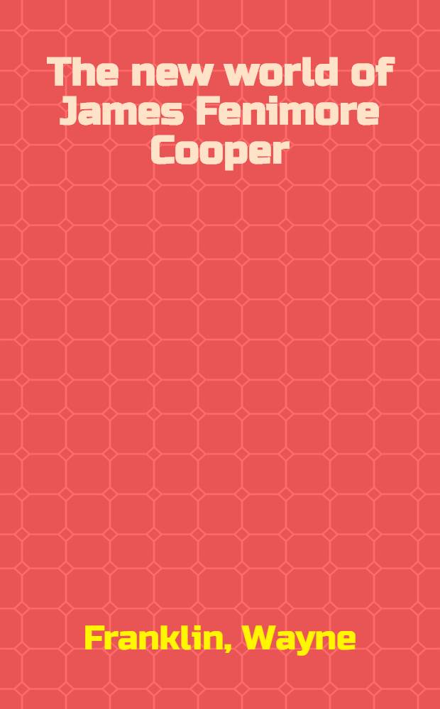 The new world of James Fenimore Cooper
