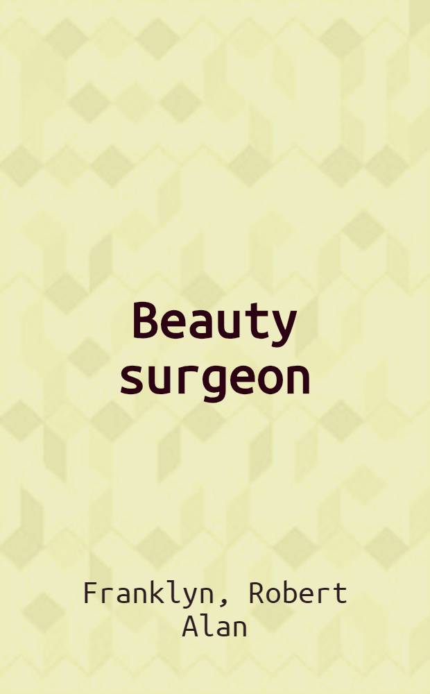 Beauty surgeon