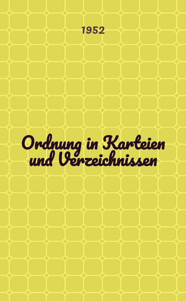 Ordnung in Karteien und Verzeichnissen