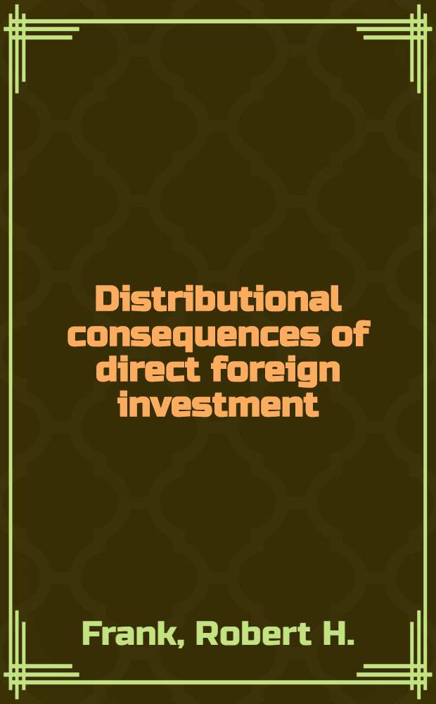 Distributional consequences of direct foreign investment