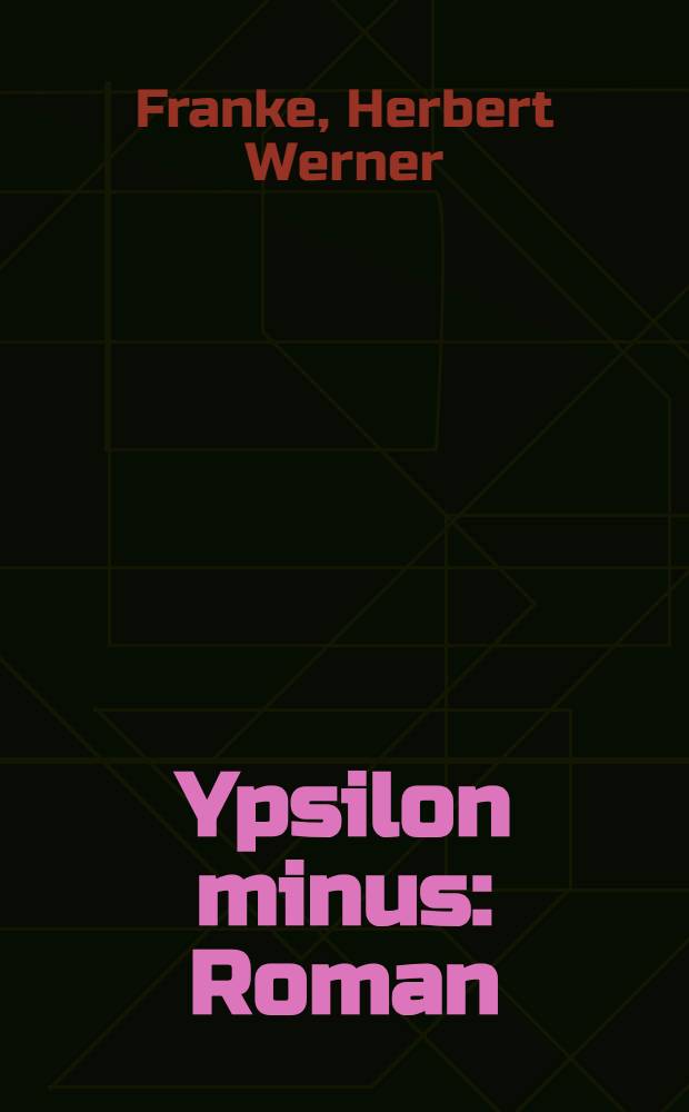 Ypsilon minus : Roman