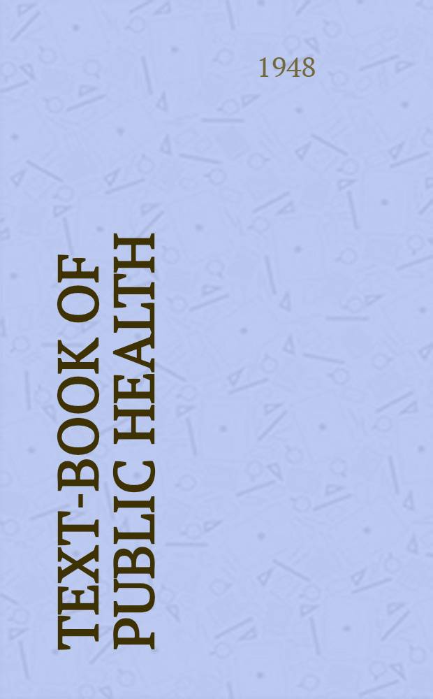 Text-book of public health : (Formerly Hope and Stallybrass)