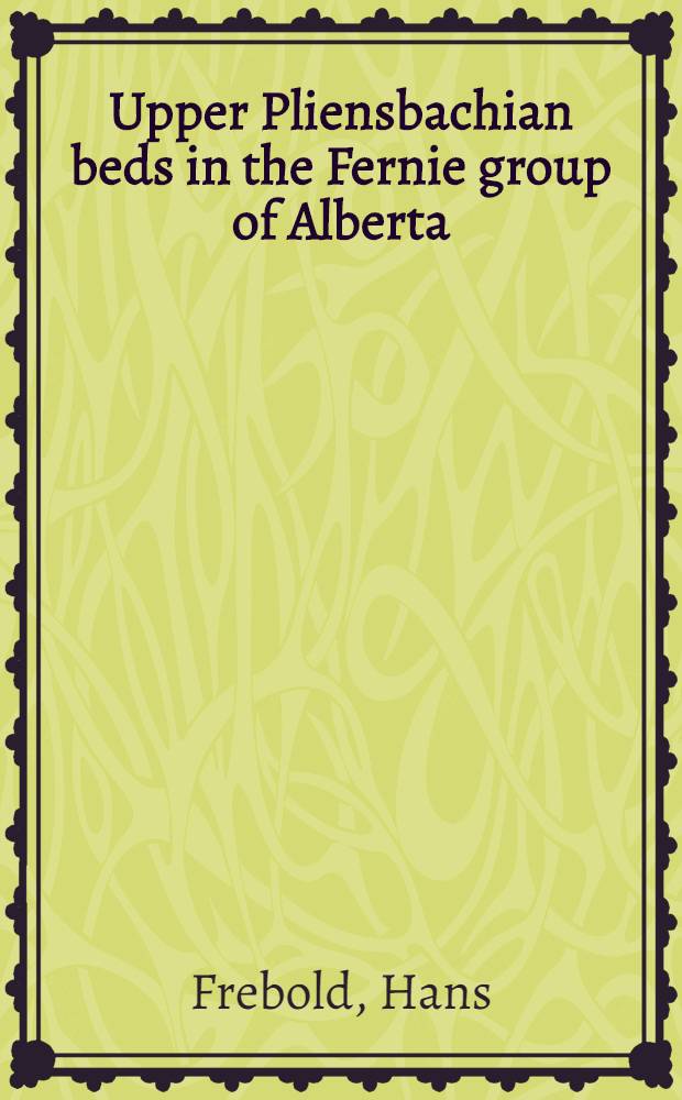 Upper Pliensbachian beds in the Fernie group of Alberta