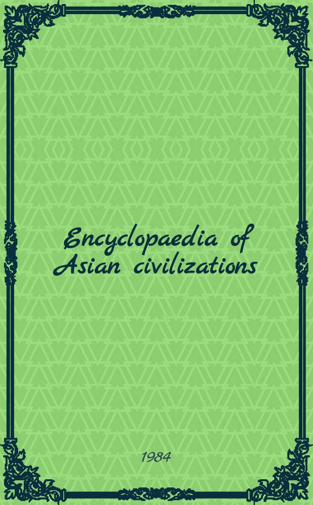 Encyclopaedia of Asian civilizations : [In 10 vol.]. Vol. 8 : S