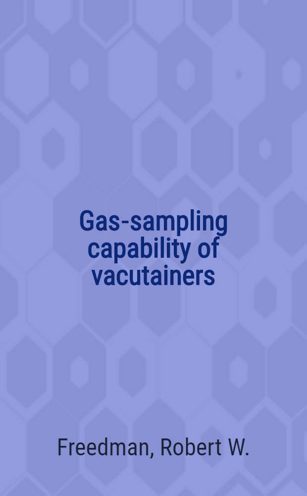 Gas-sampling capability of vacutainers