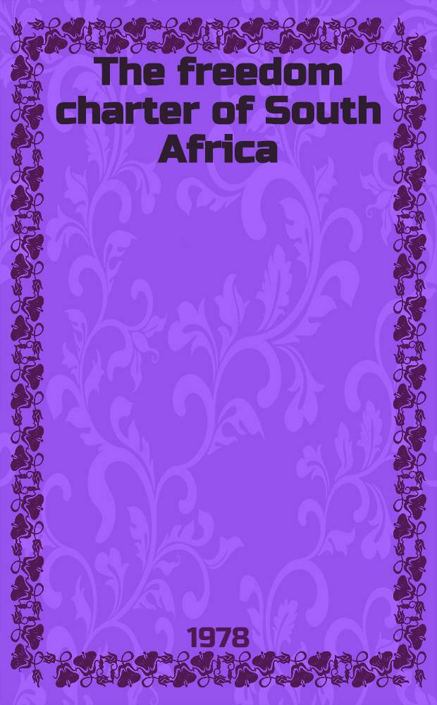 The freedom charter of South Africa