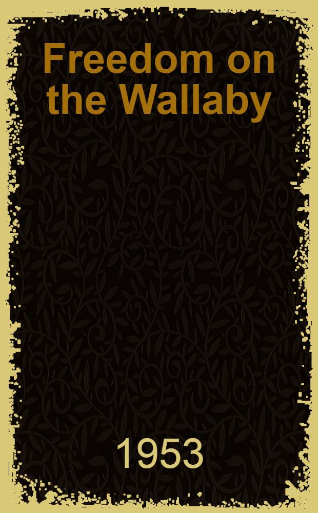 Freedom on the Wallaby : Poems of the Australian people