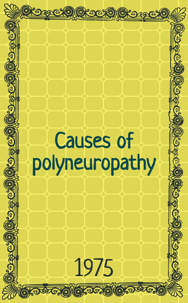 Causes of polyneuropathy