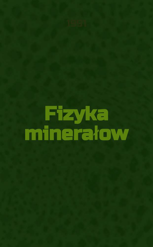 Fizyka minerałow