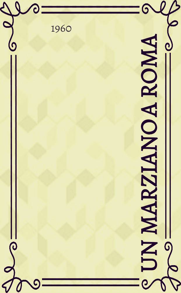 Un marziano a Roma
