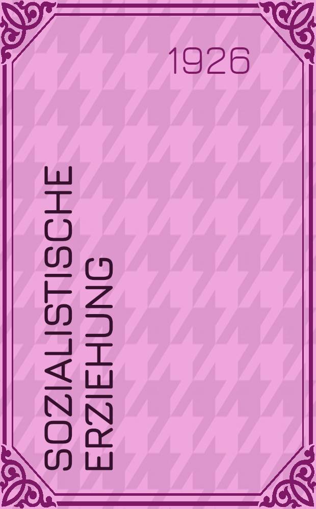 Sozialistische Erziehung