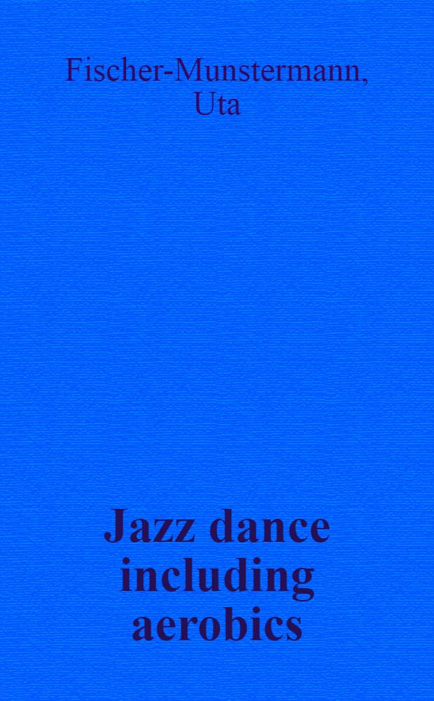 Jazz dance including aerobics