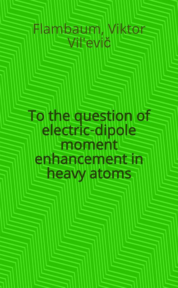 To the question of electric-dipole moment enhancement in heavy atoms